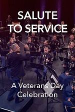 Watch Salute to Service: A Veterans Day Celebration (TV Special 2023) Wootly