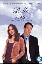 Watch Belle and the Beast A Christian Romance Wootly