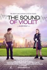 Watch The Sound of Violet Wootly