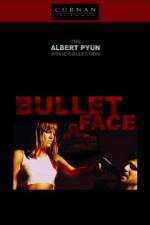 Watch Bulletface Wootly