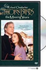 Watch The Thorn Birds The Missing Years Wootly