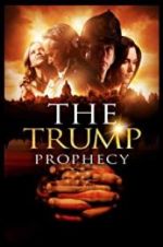 Watch The Trump Prophecy Wootly