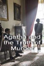 Watch Agatha and the Truth of Murder Wootly