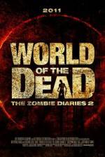 Watch World of the Dead The Zombie Diaries Wootly