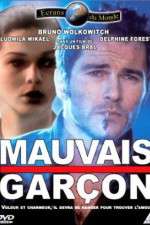 Watch Mauvais garon Wootly