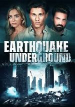 Watch Earthquake Underground Wootly