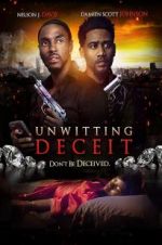 Watch Unwitting Deceit Wootly