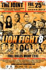 Watch Lion Fight Muay Thai 8 Wootly