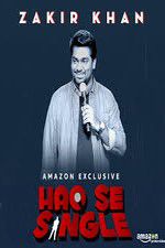 Watch Haq Se Single by Zakir Khan Wootly