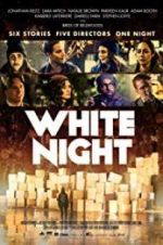 Watch White Night Wootly