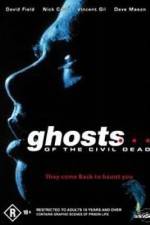 Watch Ghosts of the Civil Dead Wootly