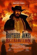 Watch Brothers James: Retribution Wootly