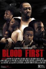 Watch Blood First Wootly