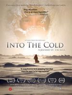 Watch Into the Cold: A Journey of the Soul Wootly