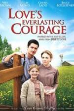 Watch Love's Everlasting Courage Wootly