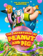 Watch The Adventures of Peanut and Pig Wootly