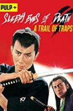Watch Sleepy Eyes of Death: A Trail of Traps Wootly