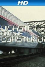 Watch Disaster on the Coastliner Wootly