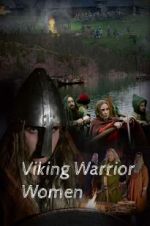 Watch Viking Warrior Women Wootly