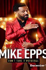 Watch Mike Epps: Don\'t Take It Personal Wootly