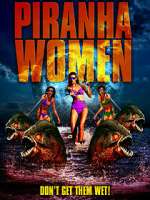 Watch Piranha Women Wootly