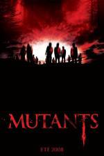 Watch Mutants Wootly