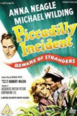 Watch Piccadilly Incident Wootly