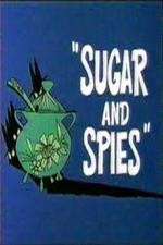 Watch Sugar and Spies Wootly