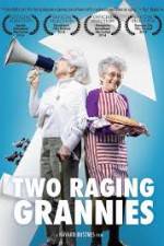 Watch Two Raging Grannies Wootly