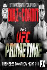 Watch UFC Primetime Diaz vs Condit Part 2 Wootly