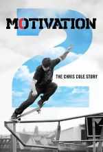 Watch Motivation 2: The Chris Cole Story Wootly