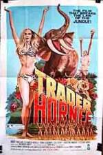 Watch Trader Hornee Wootly