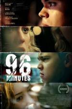 Watch 96 Minutes Wootly