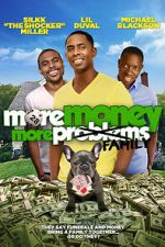 Watch More Money, More Family Wootly