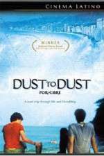 Watch Dust to Dust Wootly