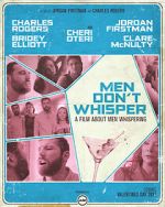 Watch Men Don't Whisper (Short 2017) Wootly