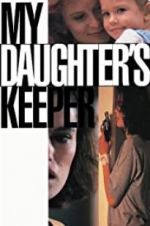 Watch My Daughter\'s Keeper Wootly