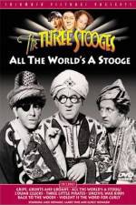 Watch All the World's a Stooge Wootly