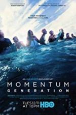 Watch Momentum Generation Wootly