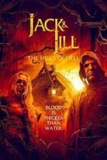Watch Jack & Jill: The Hills of Hell Wootly