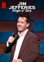 Watch Jim Jefferies: High n\' Dry (TV Special 2023) Wootly