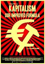 Watch Kapitalism: Our Improved Formula Wootly