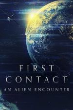 Watch First Contact: An Alien Encounter Wootly