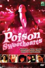 Watch Poison Sweethearts Wootly