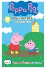 Watch Peppa Pig Muddy Puddles and Other Stories Wootly