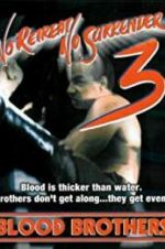 Watch No Retreat, No Surrender 3: Blood Brothers Wootly