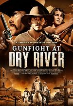 Watch Gunfight at Dry River Wootly