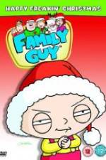 Watch Family Guy Presents: Happy Freakin' Christmas Wootly