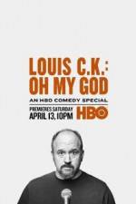 Watch Louis C.K.: Oh My God Wootly