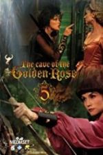 Watch The Cave of the Golden Rose 5 Wootly